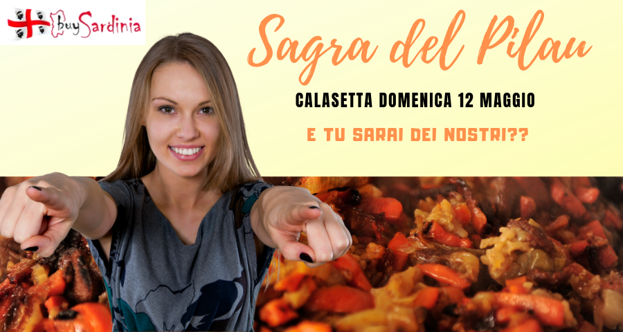 SAGRA DEL PILAU: CALASETTA DOM 12 MAG