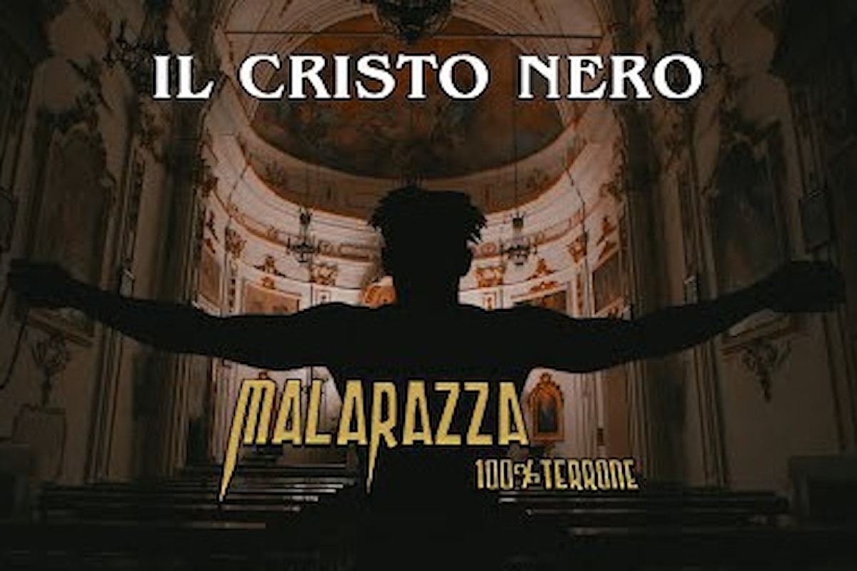 Il CRISTO NERO dei Malarazza 100% Terrone