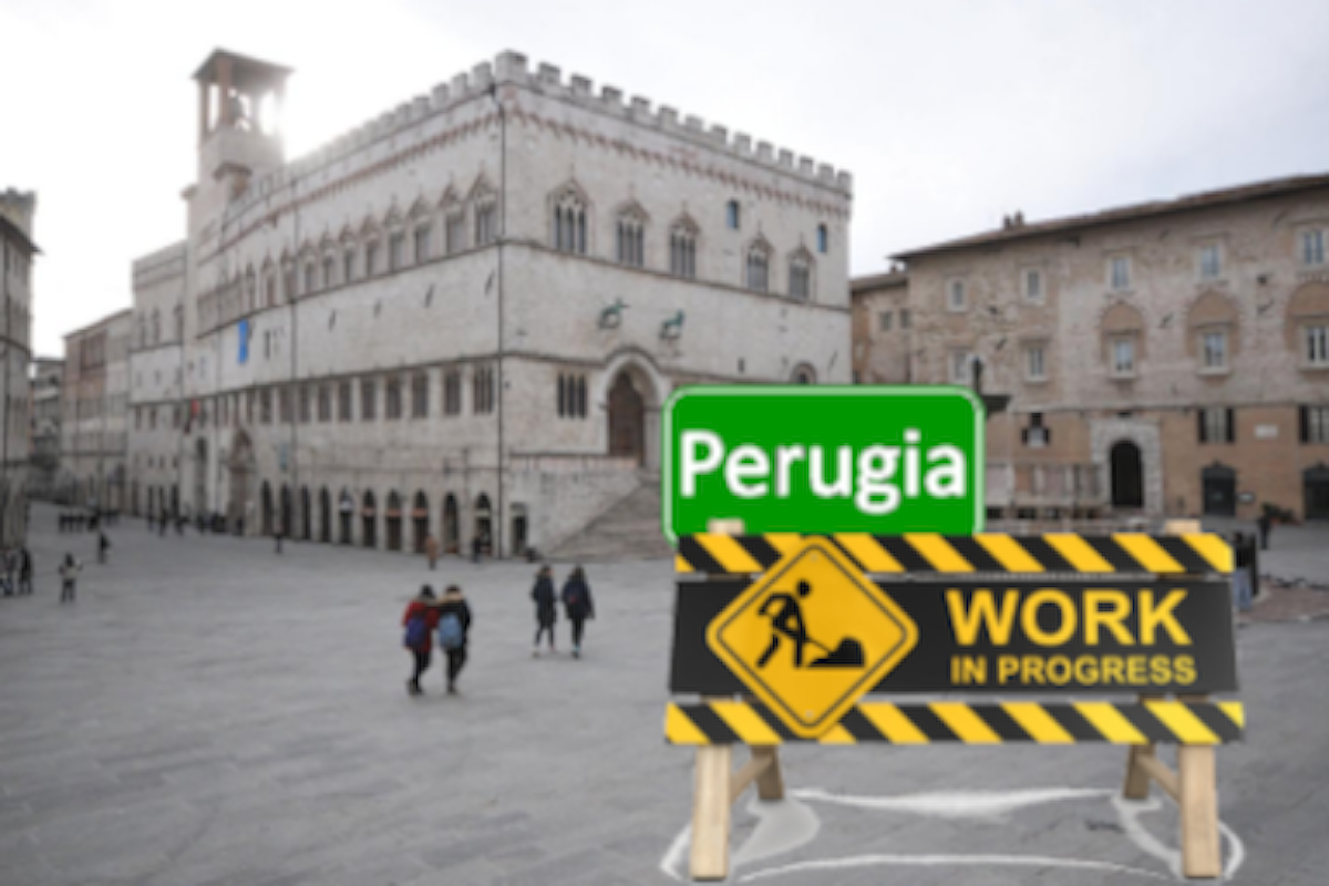 CANTIERI (futuri) IN QUEL DI PERUGIA. Una “singolarità politica” a Perugia...ma che potrebbe essere di qualsiasi altra città del Paese!
