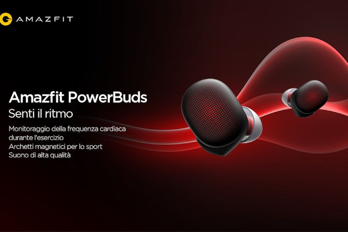 Amazfit PowerBuds: gli auricolari perfetti per gli sportivi, ma non solo