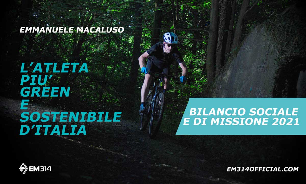 Emmanuele “EM314” Macaluso - L’atleta più green e sostenibile d’Italia pubblica il suo secondo Bilancio Sociale