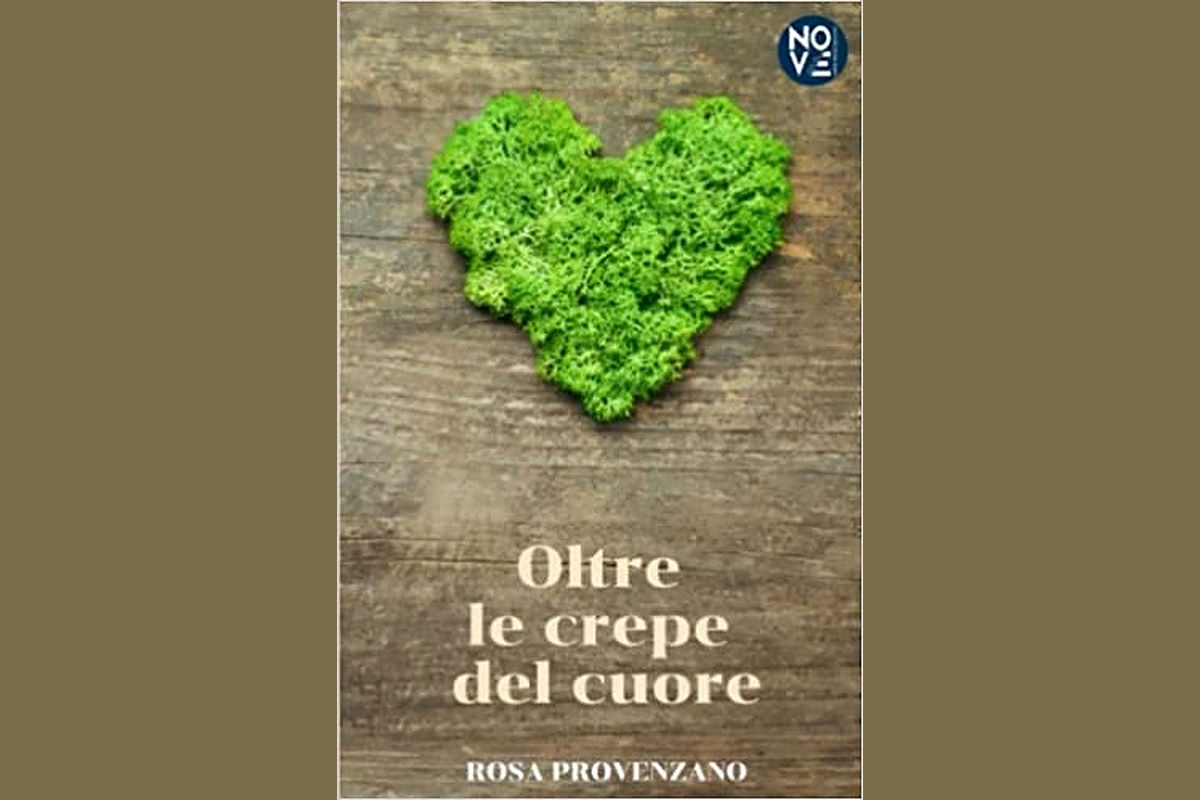 “Oltre le crepe del cuore” di Rosa Provenzano