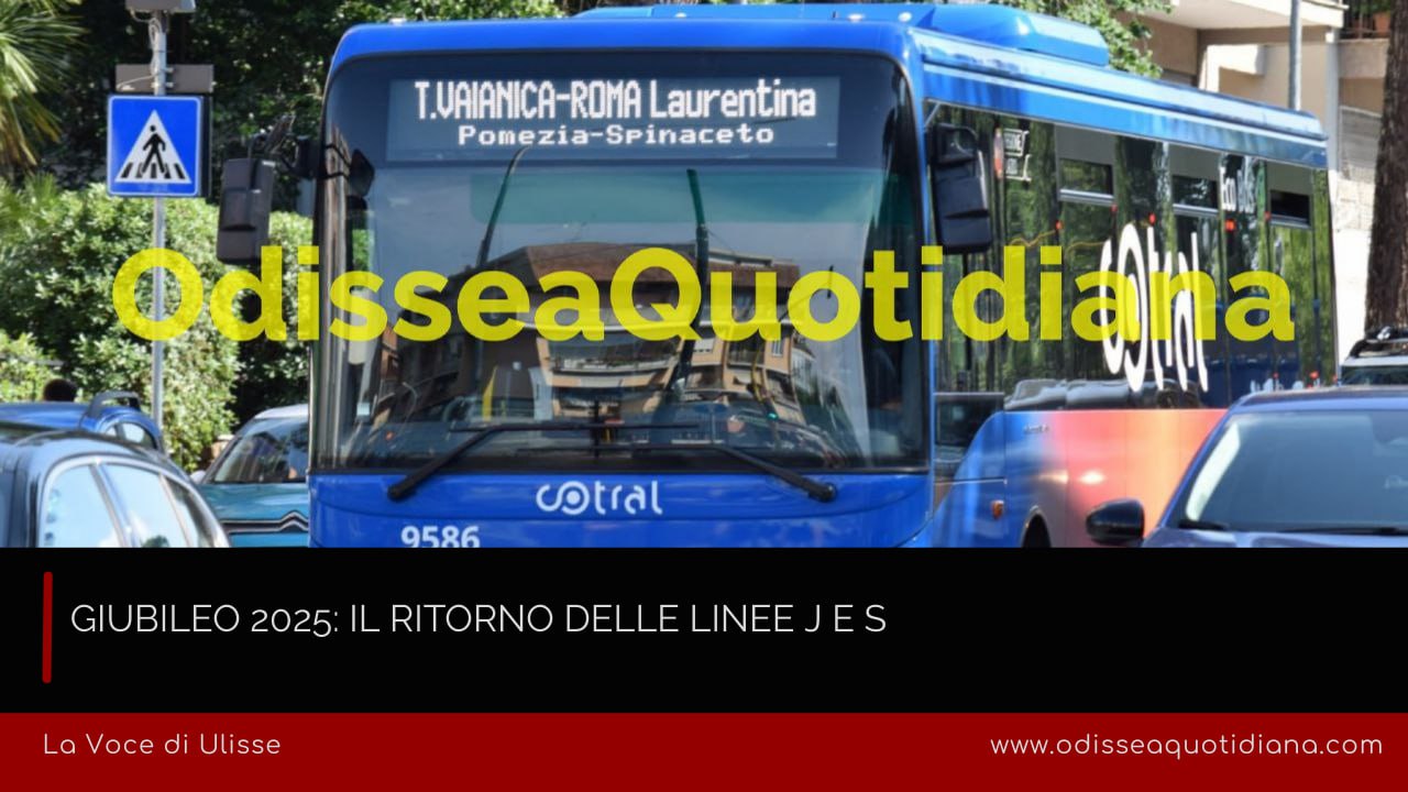 Giubileo 2025: Il Ritorno delle Linee J e S