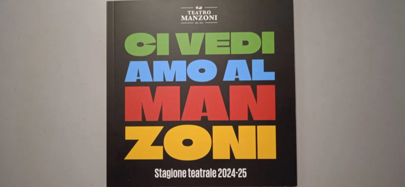 Stagione Teatrale 2024/2025 del Teatro Manzoni di Milano: Un'esplosione di emozioni sul palcoscenico