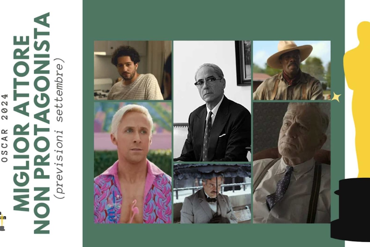 Oscar 2024: quali sono i migliori attori non protagonisti da tenere d'occhio? (previsioni settembre)