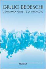 Il libro del mese: Centomila gavette di ghiaccio