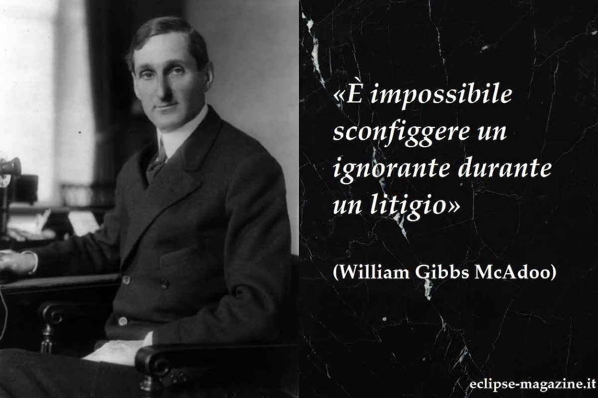 Aforisma di oggi, 31 Maggio: William Gibbs McAdoo