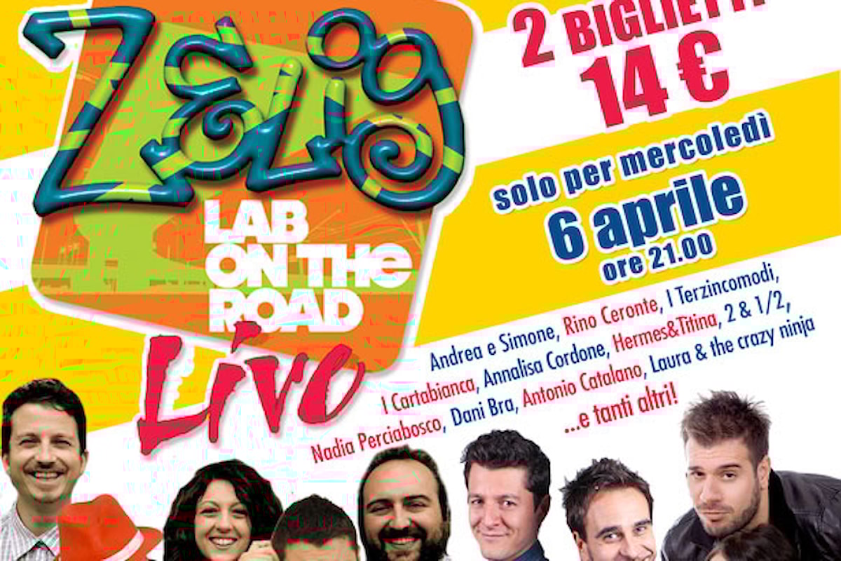 Al Teatro Golden di Roma arriva il Zelig Lab On The Road