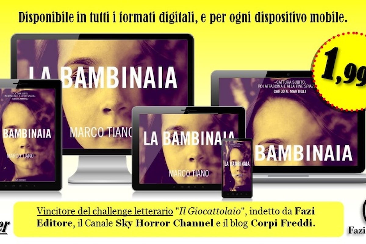 LA BAMBINAIA, un thriller di Marco Tiano edito da Fazi Editore